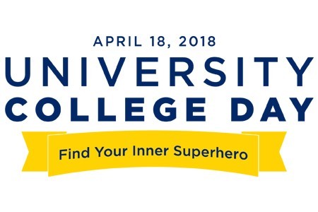 Spring 2018 University College Day. Find your inner Superhero